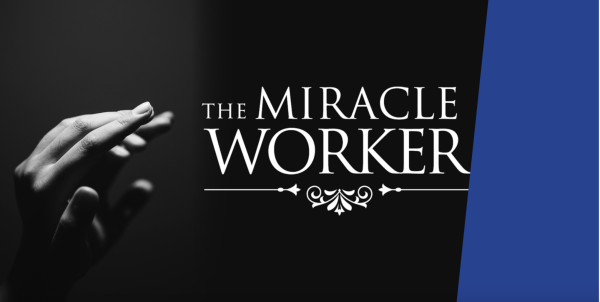 Screenshot of a digital flier advertising "The Miracle Worker" from the official El Camino College website.